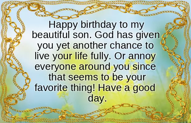 Funny Birthday Wishes For Son From Mom Funny Birthday Wishes For Son From Mom