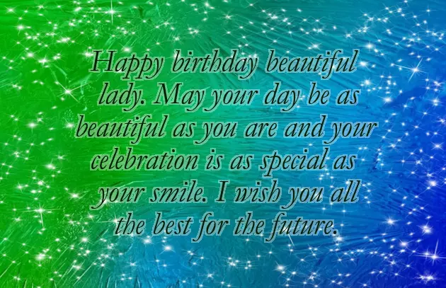 Happy Birthday To A Gorgeous Lady