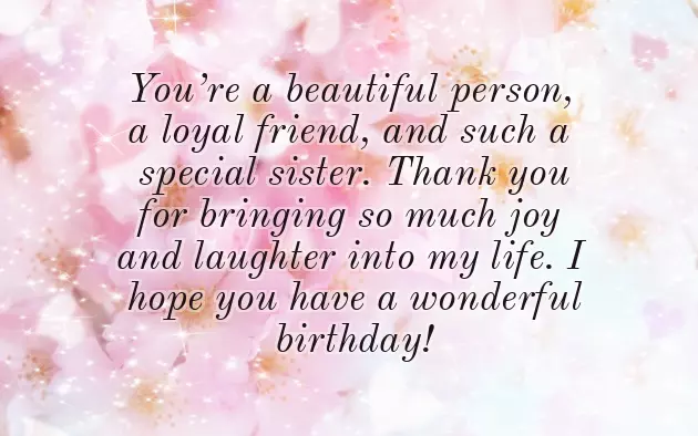 Happy Birthday Wishes To Dear Sister