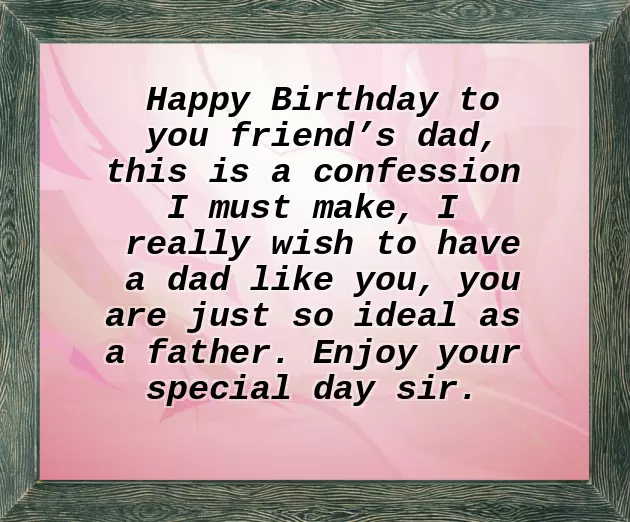 Birthday Wishes To Friends Father Birthday Wishes To Friends Father