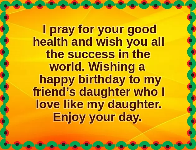 Belated Birthday Wishes To Friends Daughter