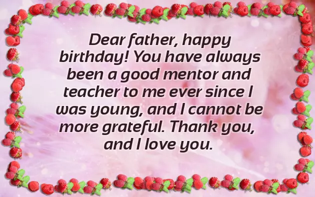 Happy Birthday Words For Father Happy Birthday Words For Father