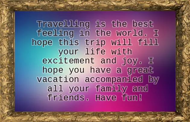 Wish You Have A Nice Holiday Wish You Have A Nice Holiday