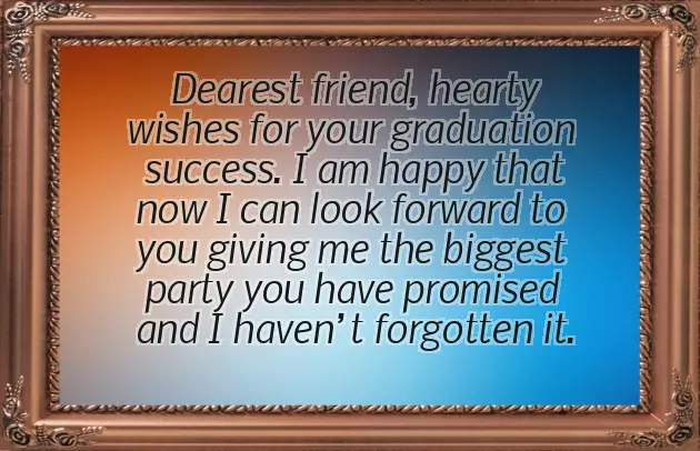 Congratulations Friend