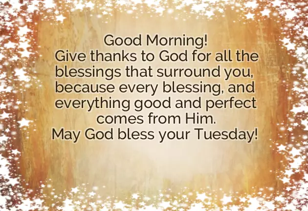 Blessed Tuesday Good Morning Blessed Tuesday Good Morning