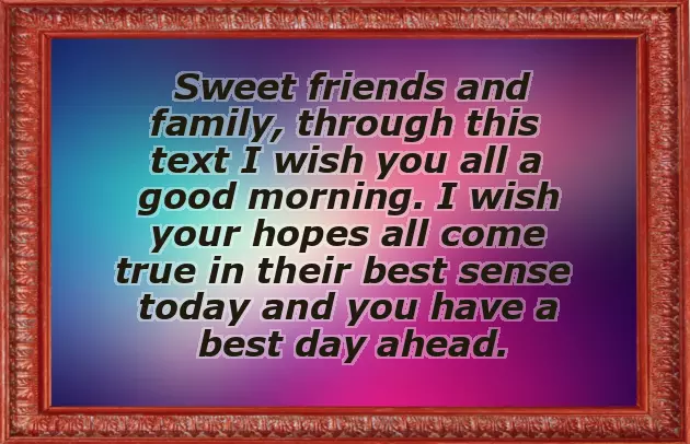 Good Morning Wishes Family