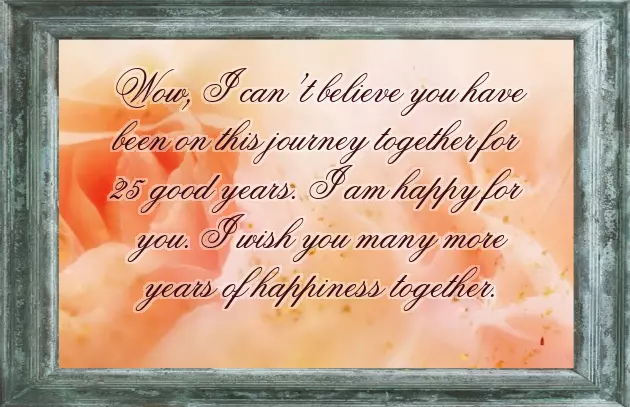 25 Years Of Marriage Quotes 25 Years Of Marriage Quotes