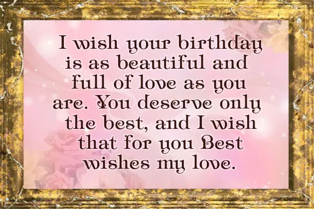 Birthday Greetings For My Love Birthday Greetings For My Love