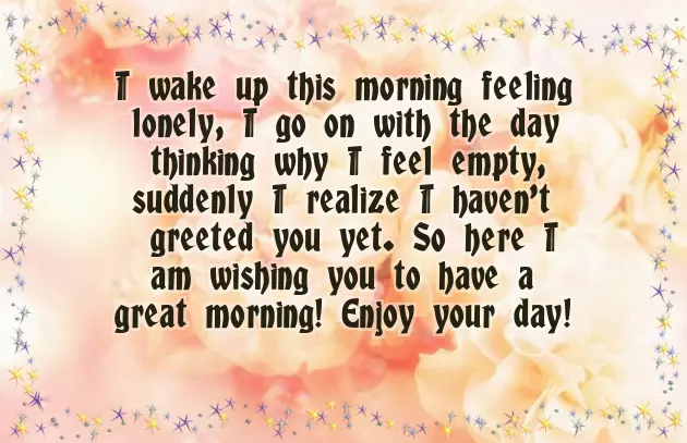 Morning Greetings To My Boyfriend Morning Greetings To My Boyfriend