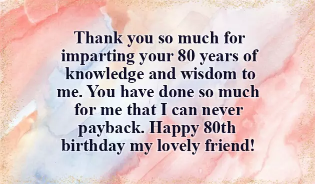 80Th Birthday Wishes For Female Friend
