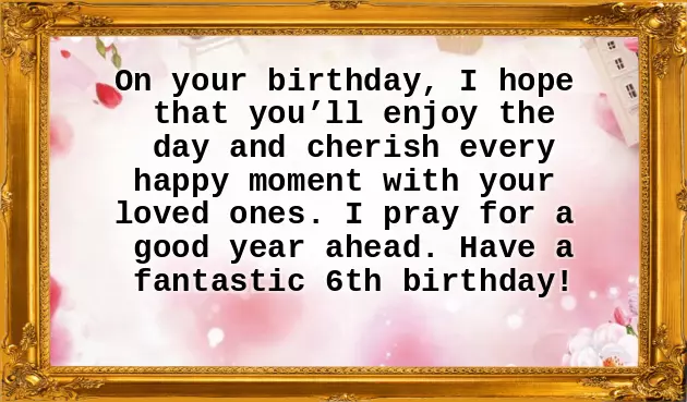 Happy 6Th Birthday To My Son