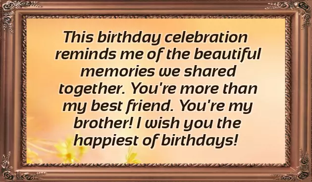 Happy Birthday To My Childhood Friend