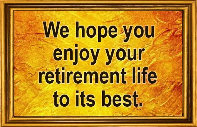 Funny Retirement Messages Funny Retirement Messages