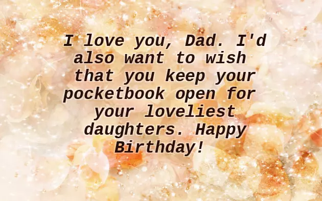 Happy Birthday Wishes From Daughter To Dad
