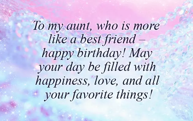 Birthday Wishes For The Best Aunt Ever