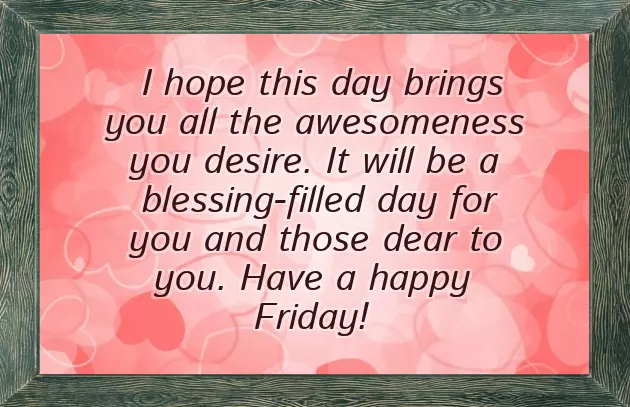 Good Morning Happy Blessed Friday Good Morning Happy Blessed Friday