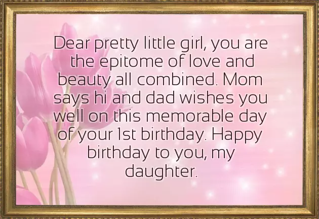 Happy 1St Birthday To My Daughter Quotes