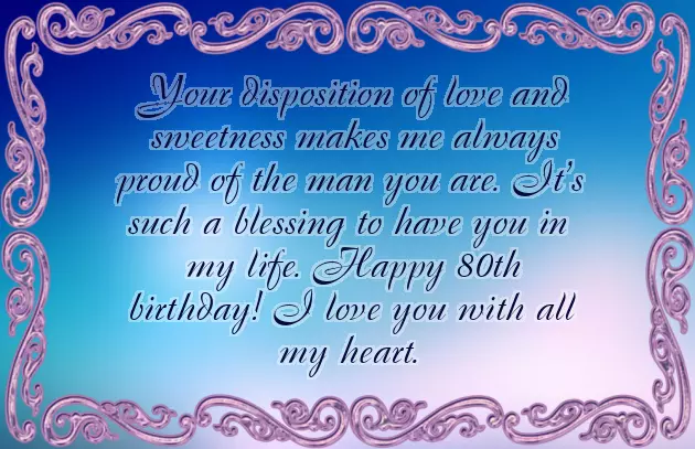 Happy Birthday Wishes For 80 Year Old Man