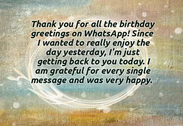 Thank You Quotes For Wishing Me On My Birthday Thank You Quotes For Wishing Me On My Birthday