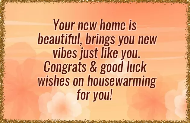 New Home Opening Wishes