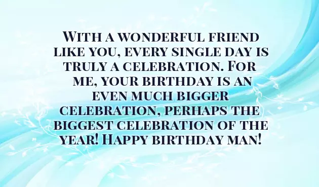 Happy Birthday To A Great Guy Friend