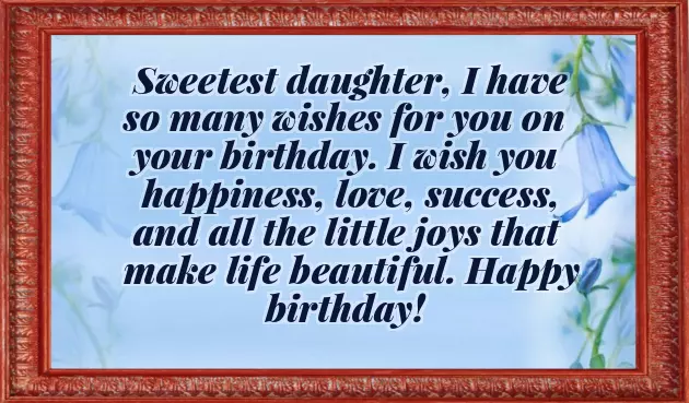 Birthday Wishes For My Daughter Quotes