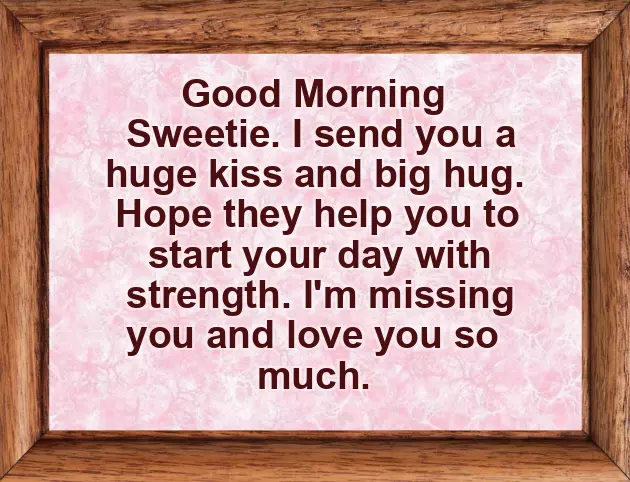 Good Morning Message For My Wife Far Away