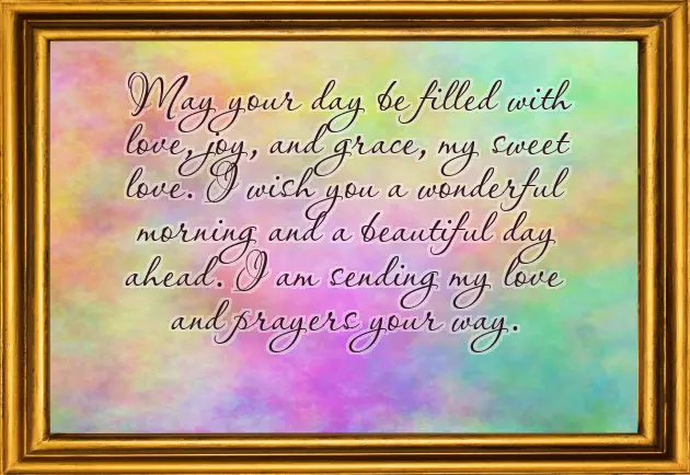 Morning Greetings For My Boyfriend