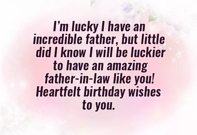Birthday Greetings To My Father In Law