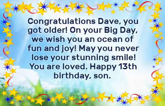 Birthday Wishes To 13 Year Old Son Birthday Wishes To 13 Year Old Son