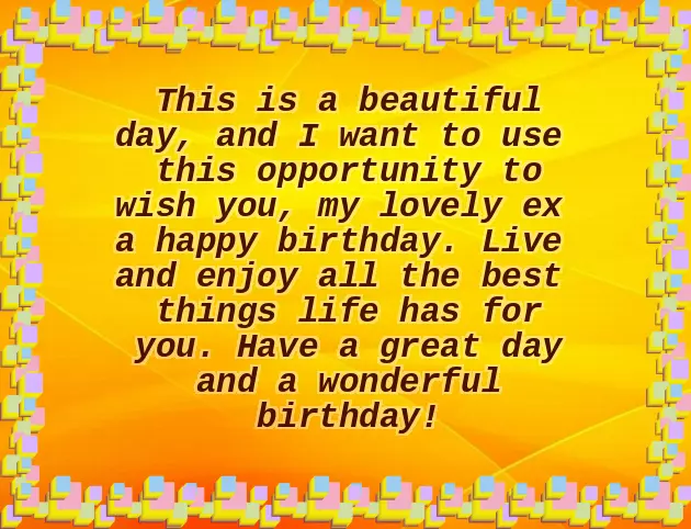 Happy Birthday To My Ex Lover