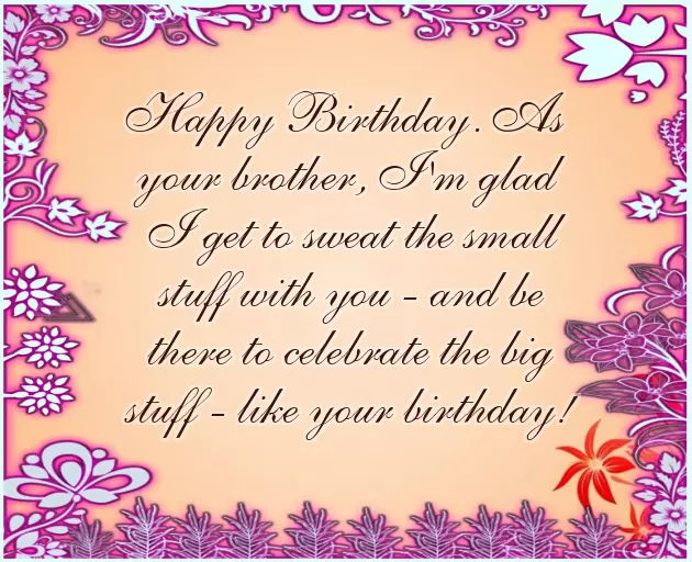About Brother Birthday Quotes