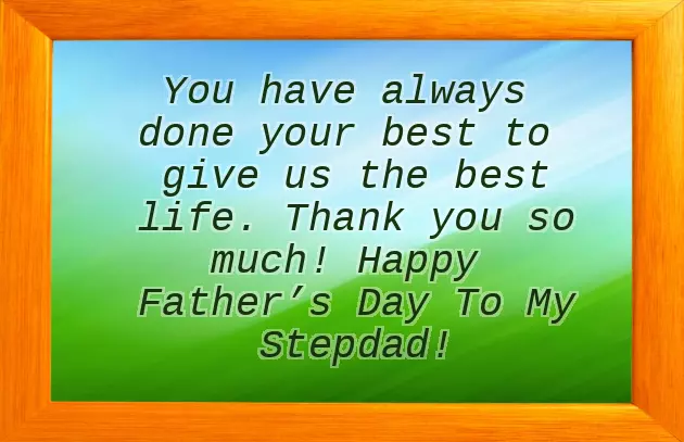 Step Dad Fathers Day Message Step Dad Fathers Day Message