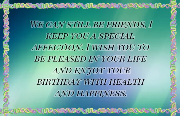 Happy Birthday For My Ex Boyfriend