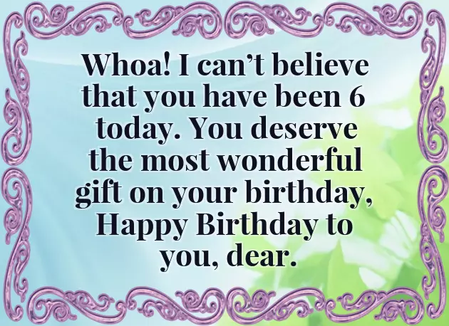 Happy Birthday Quotes For 6 Year Old Boy