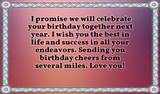 In Advance Birthday Wishes To Girlfriend