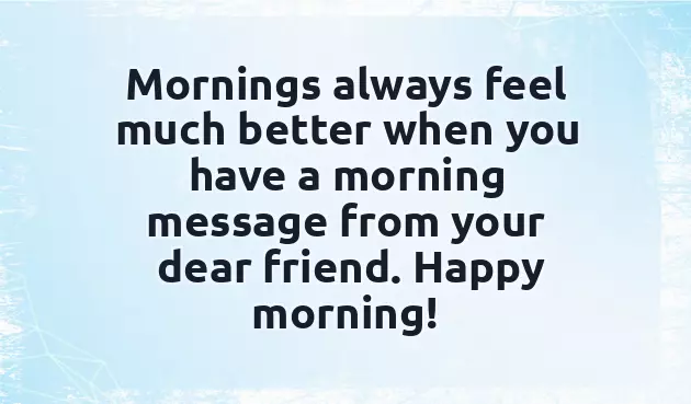 Romantic Good Morning Message For Friend Romantic Good Morning Message For Friend