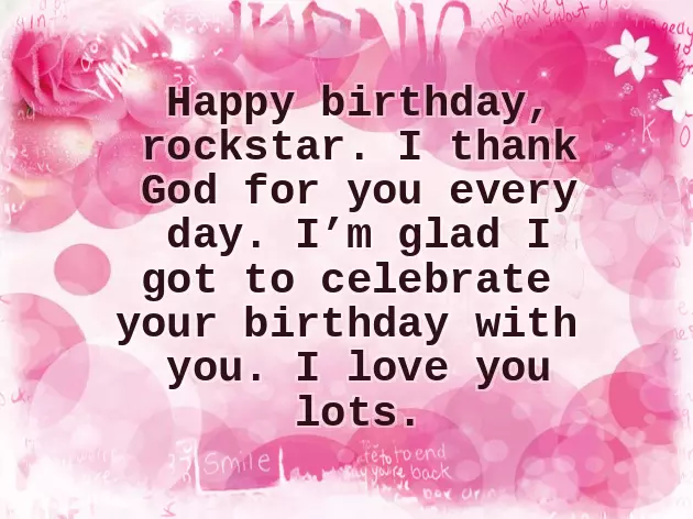 Wishes For Him On His Birthday