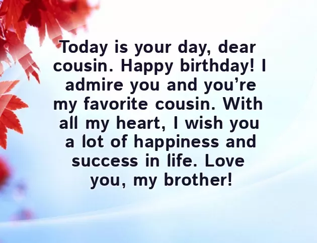 Happy Birthday Wishes For A Cousin Brother Happy Birthday Wishes For A Cousin Brother