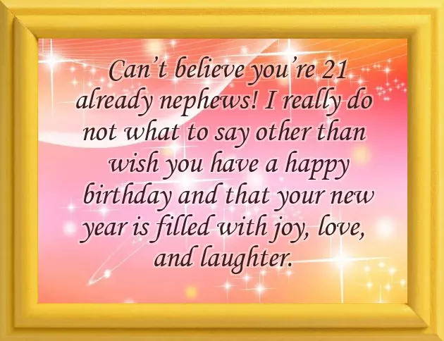 Happy 21St Birthday Wishes To My Nephew Happy 21St Birthday Wishes To My Nephew
