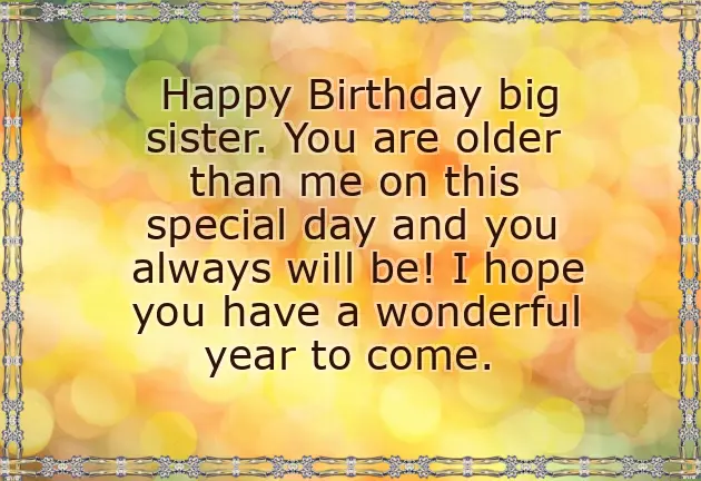 Quotes For Big Sister Birthday