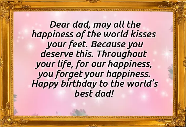 World Best Papa Birthday Wishes World Best Papa Birthday Wishes