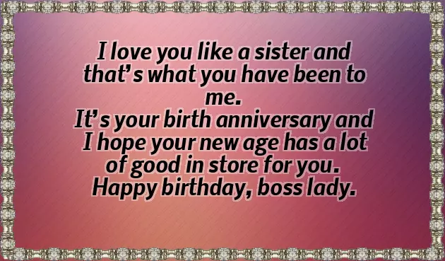 Friend Like A Sister Birthday Wishes