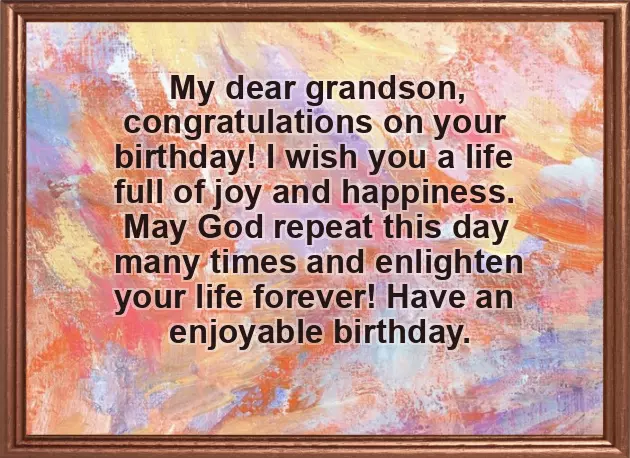 Happy Birthday To My Oldest Grandson