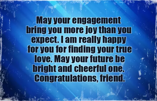 Congratulations Wishes For Best Friend Engagement