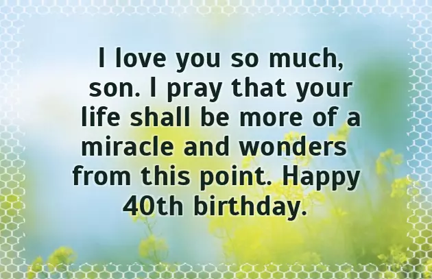 Happy 40Th Son Happy 40Th Son