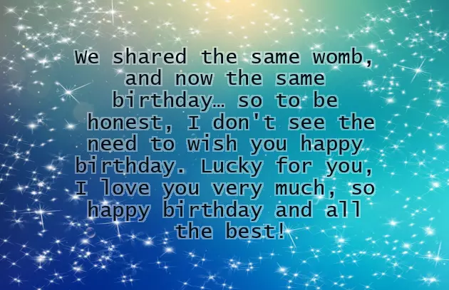 Twin Birthday Wishes Twin Birthday Wishes