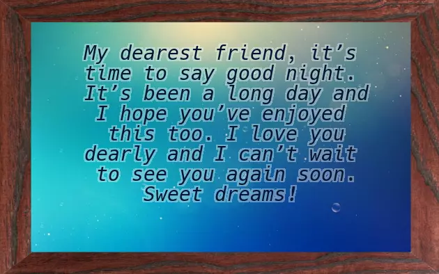 Good Night Sweet Dreams My Dear Friend Good Night Sweet Dreams My Dear Friend