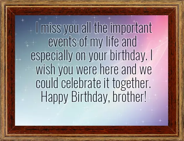 Birthday Brother Wishes