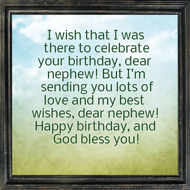Birthday Wishes To Nephew Birthday Wishes To Nephew